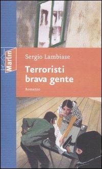 Terroristi brava gente - Sergio Lambiase - copertina