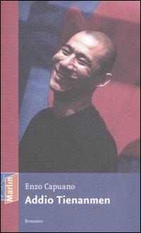 Addio Tienanmen - Enzo Capuano - copertina