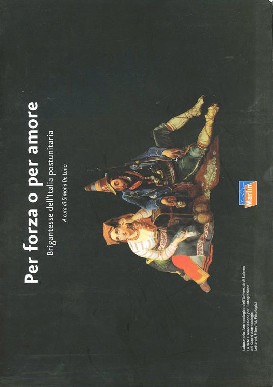 Per forza o per amore. Brigantesse dell'italia postunitaria - copertina