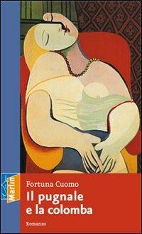 Il pugnale e la colomba - Fortuna Cuomo - copertina