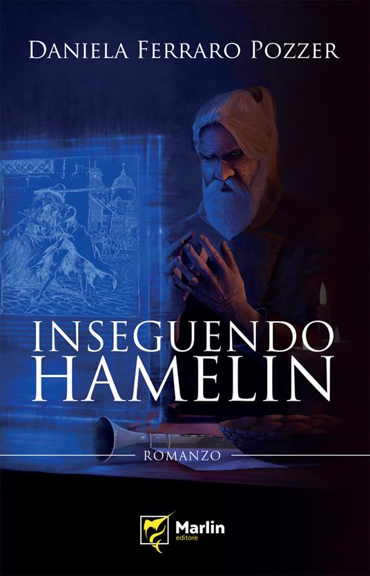 Inseguendo Hamelin - Daniela Ferraro Pozzer - copertina