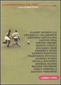 La matematica del gol. Con DVD - copertina