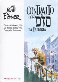 Un contratto con Dio. La trilogia - Will Eisner - copertina