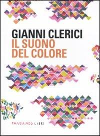 Il suono del colore - Gianni Clerici - copertina