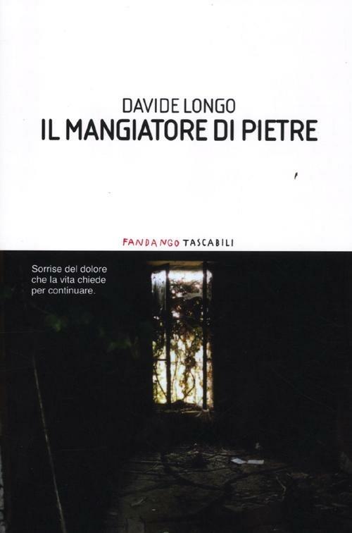 Il mangiatore di pietre - Davide Longo - copertina