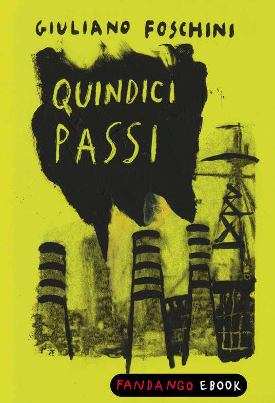 Quindici passi - Gianluca Foschini - ebook