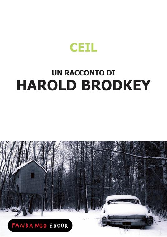 Ceil - Harold Brodkey - ebook