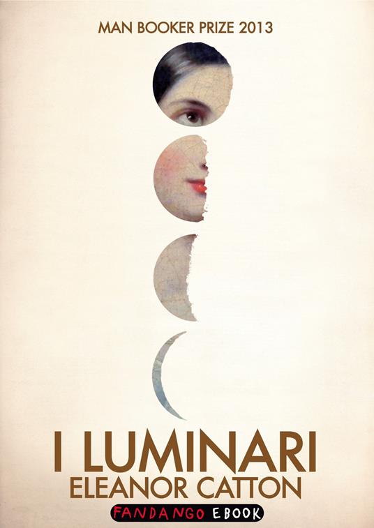 I luminari - Eleanor Catton,C. Brovelli - ebook
