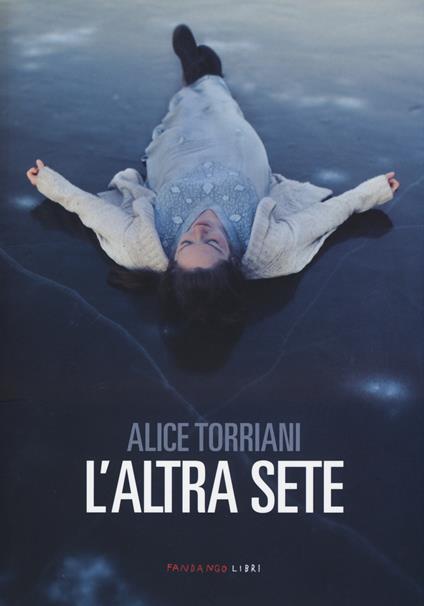 L'altra sete - Alice Torriani - copertina