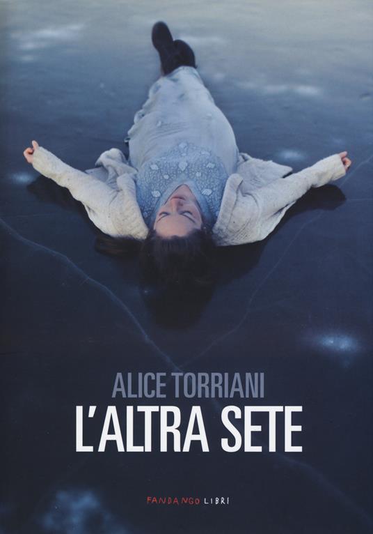 L'altra sete - Alice Torriani - copertina