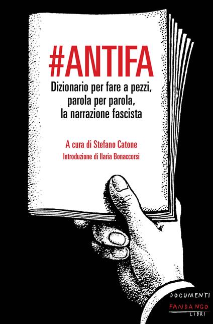 #antifa. Dizionario per fare a pezzi, parola per parola, la narrazione fascista - copertina