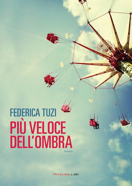 Più veloce dell'ombra - Federica Tuzi - ebook