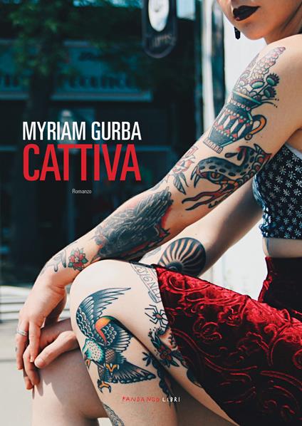Cattiva - Myriam Gurba,Chiara Brovelli - ebook