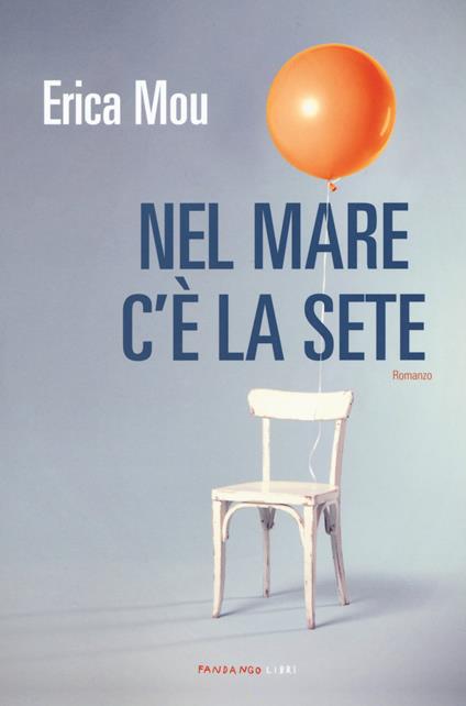Nel mare c'è la sete - Erica Mou - copertina