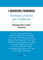 I quaderni Fandango. Scrittura creativa per l'infanzia