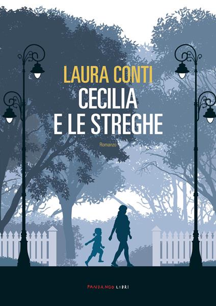 Cecilia e le streghe - Laura Conti - copertina