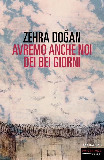 Avremo anche noi dei bei giorni - Zehra Dogan - copertina
