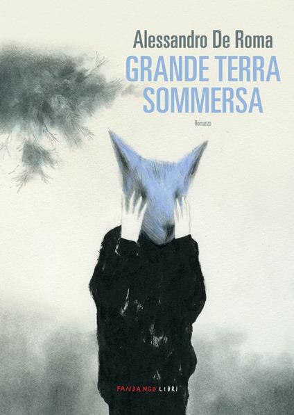 Grande terra sommersa - Alessandro De Roma - copertina