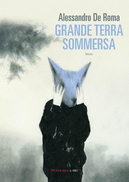 Grande terra sommersa - Alessandro De Roma - ebook