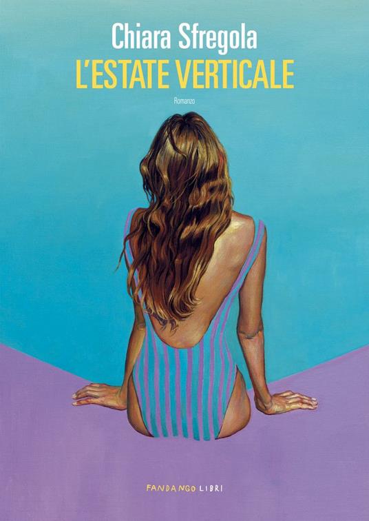 L'estate verticale - Chiara Sfregola - copertina