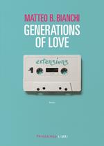 Generations of love. Nuova ediz.