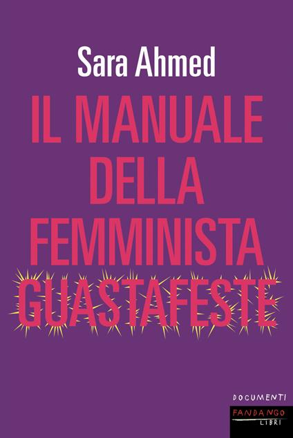 Il manuale della femminista guastafeste - Sara Ahmed - copertina