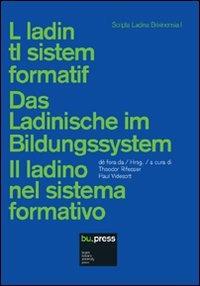 Il ladino del sistema formativo. Ediz. multilingue - copertina