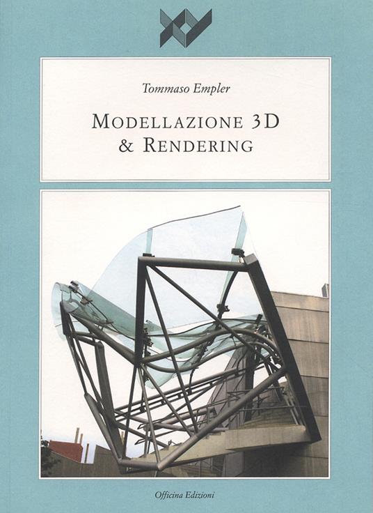 Modellazione 3D & rendering - Tommaso Empler - copertina