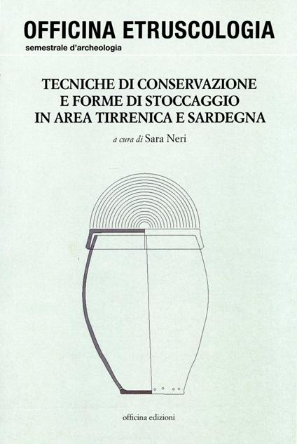 Tecniche di conservazione e forme di stoccaggio in area tirrenica e Sardegna - copertina