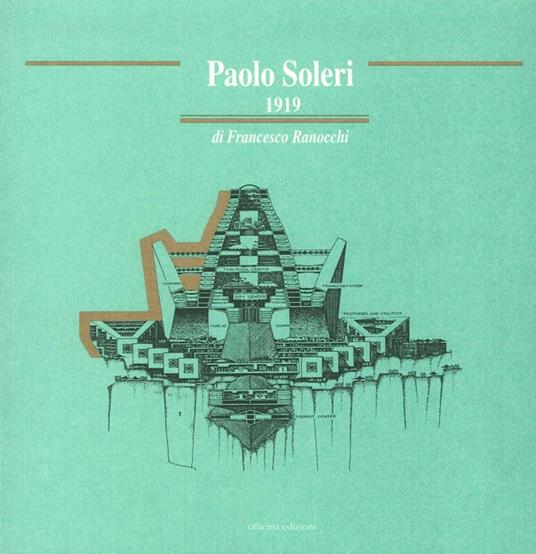 Paolo Soleri (1919) - Francesco Ranocchi - copertina