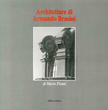 Architetture di Armando Brasini - Mario Pisani - copertina