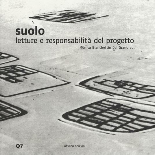 Suolo. Letture e responsabilità del progetto. Ediz. illustrata - copertina