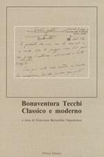 Bonaventura Tecchi classico e moderno