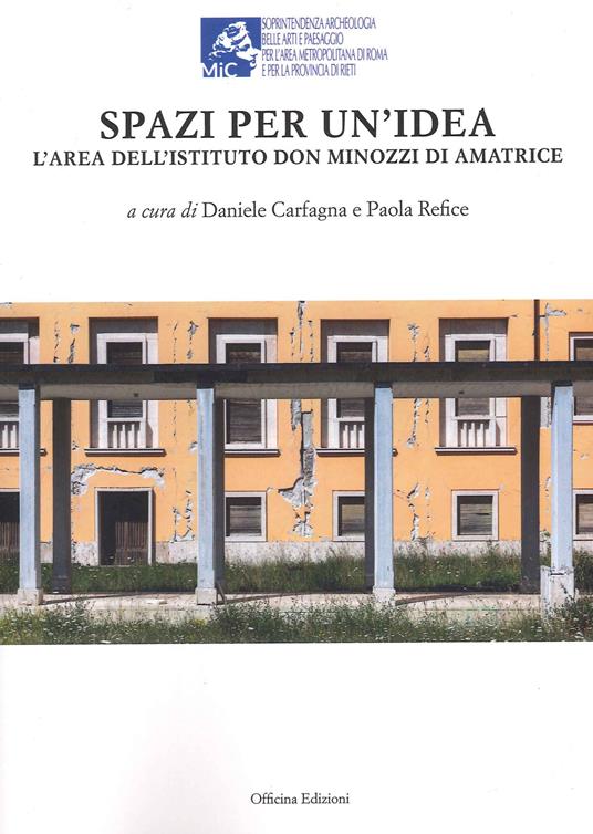 Spazi per un'idea. L'area dell'Istituto Don Minozzi di Amatrice - copertina
