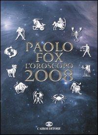 L' oroscopo 2008 - Paolo Fox - copertina