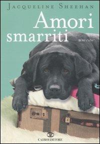 Amori smarriti - Jacqueline Sheehan - copertina