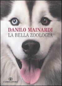 La bella zoologia - Danilo Mainardi - copertina