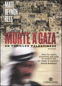 Morte a Gaza - Matt B. Rees - copertina