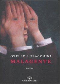 Malagente - Otello Lupacchini - copertina