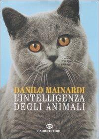 L' intelligenza degli animali - Danilo Mainardi - copertina