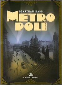 Metropoli - Jonathan Rabb - copertina