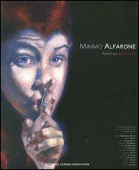 Mimmo Alfarone. Painting 2008-1976. Catalogo della mostra (Venezia, luglio-settembre 2007) - copertina