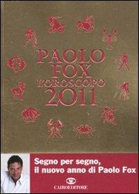 L' oroscopo 2011 - Paolo Fox - copertina