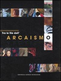 Tra le file dell'arcaismo - copertina