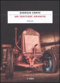 Un trattore arancio - Giorgio Conte - copertina