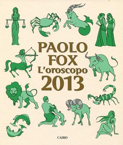 L'oroscopo 2013 - Paolo Fox - copertina