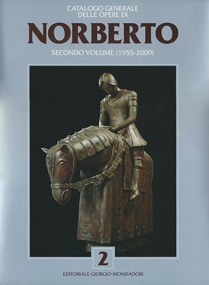 Catalogo generale delle opere di Norberto (1955-2009). Ediz. italiana e inglese. Vol. 2 - copertina