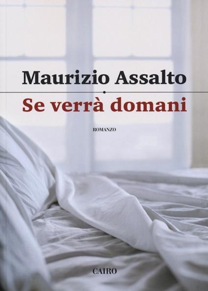 Se verrà domani - Maurizio Assalto - copertina