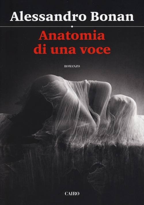 Anatomia di una voce - Alessandro Bonan - copertina
