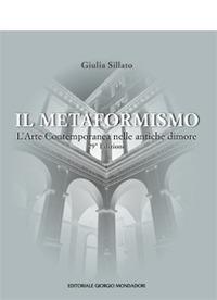 Il metaformismo. Ediz. illustrata - Giulia Sillato - copertina